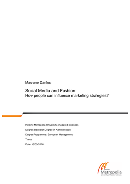 Social Media and Fashion: How People Can Influence Marketing Strategies?