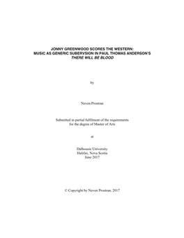 Jonny Greenwood Scores the Western: Music As Generic Subervsion in Paul Thomas Anderson’S There Will Be Blood
