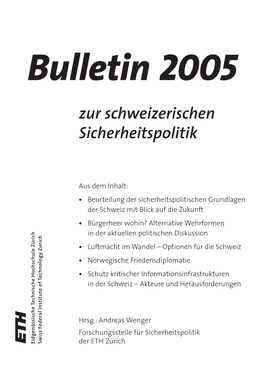 Bulletin 2005 Zur Schweizerischen Sicherheitspolitik