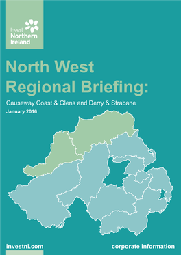 North West Regional Briefing: Causeway Coast & Glens and Derry & Strabane January 2016