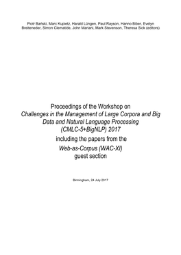 Proceedings of the Workshop on Challenges in the Management of Large Corpora and Big Data and Natural Language Processing (CMLC