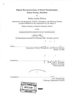 Digital Reconstructions of Fossil Morphologies, Nama Group, Namibia Wesley Andres Watters