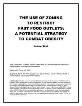 The Use of Zoning to Restrict Fast Food Outlets: a Potential Strategy to Combat Obesity