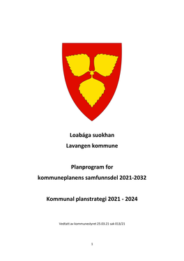 Planprogram for Kommuneplanens Samfunnsdel 2021-2032 Kommunal