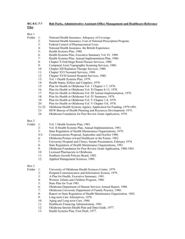 RG 8-U-7-7 Bob Parks, Administrative Assistant-Office Management and Healthcare-Reference Files