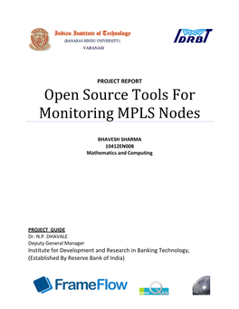 Open Source Tools for Monitoring MPLS Nodes