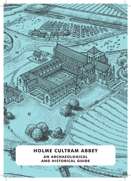 Holme Cultram Abbey an Archaeological and Historical Guide 3 Introduction