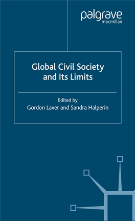 Global Civil Society and Its Limits International Political Economy Series General Editor: Timothy M