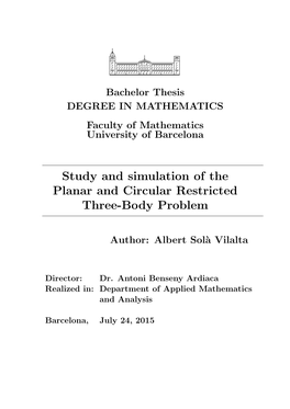 Study and Simulation of the Planar and Circular Restricted Three-Body Problem