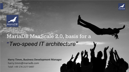 Mariadb Maxscale 2.0, Basis for a “Two-Speed IT Architecture“