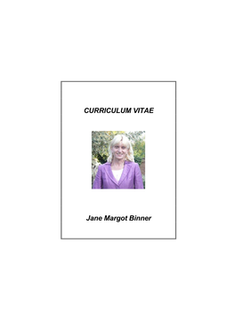 CURRICULUM VITAE Jane Margot Binner