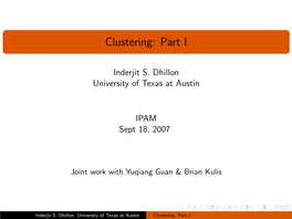 Clustering: Part I