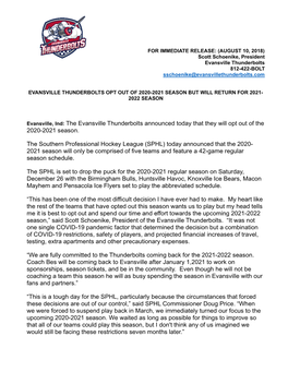 Evansville, Ind: the Evansville Thunderbolts Announced Today That They Will Opt out of the 2020-2021 Season