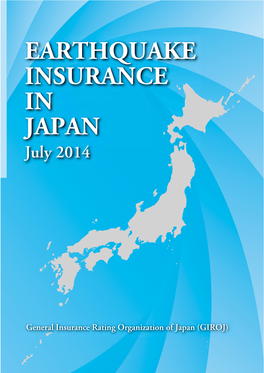 EARTHQUAKE INSURANCE in JAPAN July 2014