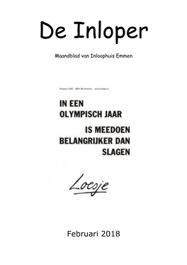 Februari 2018 Dit Is Een Uitgave Van: Het Inloophuis De Emmerdennen Boslaan 135, 7822 EP Emmen