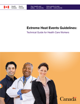 Extreme Heat Events Guidelines: Technical Guide for Health Care Workers Blank Page Extreme Heat Events Guidelines: Technical Guide for Health Care Workers