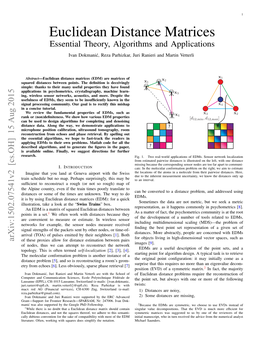 Euclidean Distance Matrices Essential Theory, Algorithms and Applications Ivan Dokmanic,´ Reza Parhizkar, Juri Ranieri and Martin Vetterli