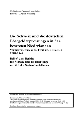 Die Schweiz Und Die Deutschen Lösegelderpressungen in Den