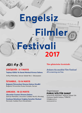 Engelsiz Filmler Festivali 2017'Yi Bu Yıl Da Fotoğraflarıyla Destekliyor! 71 72 73 74 75 76