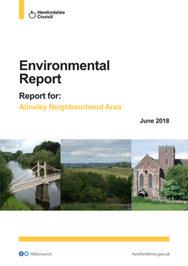 Environmental Report Report For: Almeley Neighbourhood Area