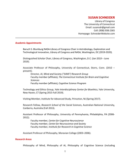 SUSAN SCHNEIDER Library of Congress the University of Connecticut Email: Susansdr@Gmail.Com Cell: (908) 938-2365 Homepage: Schneiderwebsite.Com
