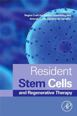 Resident Stem Cells and Regenerative Therapy