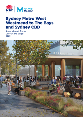 Sydney Metro West Westmead to the Bays and Sydney CBD Amendment Report Concept and Stage 1 2020 Cover: an Artist’S Impression of Parramatta Station