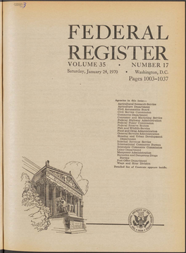 FEDERAL REGISTER VOLUME 35 • NUMBER 17 Saturday, January 24,1970 • Washington, D.C