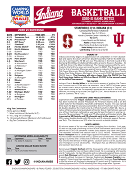 STANFORD (1-1) Vs. INDIANA (2-1) 2020-21 SCHEDULE Camping World Maui Invitational Wednesday, Dec