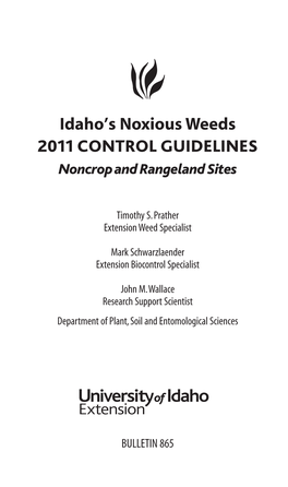 Idaho's Noxious Weeds 2011 CONTROL GUIDELINES