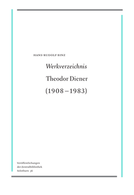 Werkverzeichnis Theodor Diener (1908–1983)