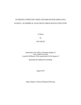 Examining Commuting Times and Jobs-Housing Imbalance