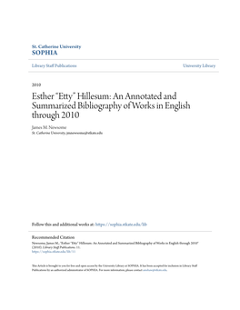 “Etty” Hillesum: an Annotated and Summarized Bibliography of Works in English Through 2010 James M
