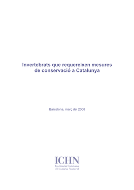 Invertebrats Que Requereixen Mesures De Conservació a Catalunya