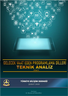 Gelecek Vaat Eden Programlama Dilleri Teknik Analiz Ve Raporu