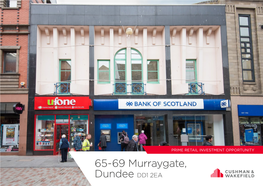 65-69 Murraygate, Dundee DD1 2EA INVESTMENT SUMMARY