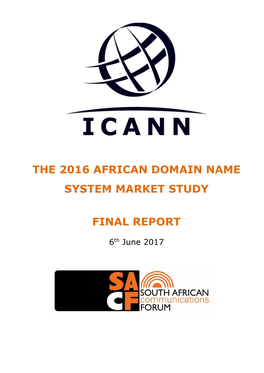 Africa Domain Name System Market Study Report, 6Th June 2017, SACF