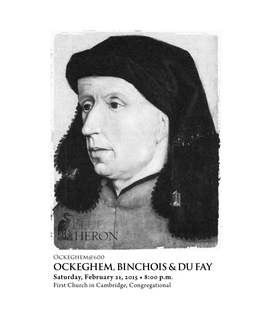 Ockeghem, Binchois & Du