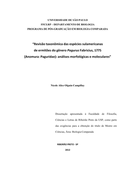 Revisão Taxonômica Das Espécies Sulamericanas De Ermitões Do Gênero Pagurus Fabricius, 1775 (Anomura: Paguridae): Análises Morfológicas E Moleculares”