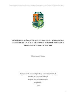 1 Propuesta De Análisis Táctico Deportivo Con Herramientas Tecnológicas, Aplicadas a Jugadores De Fútbol Profesional Del