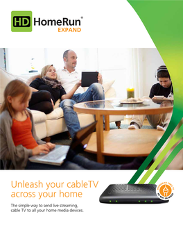 Unleash Your Cable TV Across Your Home