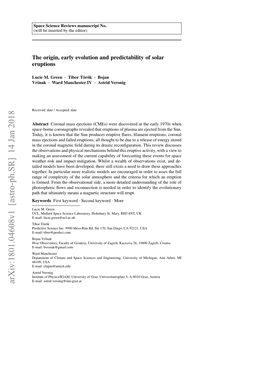 The Origin, Early Evolution and Predictability of Solar Eruptions