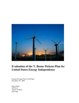 Evaluation of the T. Boone Pickens Plan for United States Energy Independence
