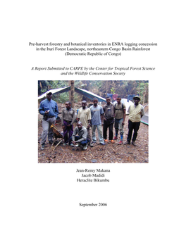 Pre-Harvest Forestry and Botanical Inventories in ENRA Logging