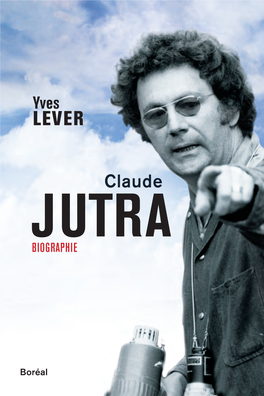 Claude Jutra Biographie