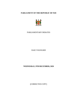 Parliament of the Republic of Fiji Parliamentary Debates Daily Hansard Wednesday, 9Th December, 2020 [Corrected Copy]