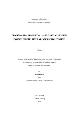 Frameworks, Description Languages and Fusion Engines for Multimodal Interactive Systems”, Supervised by Dr