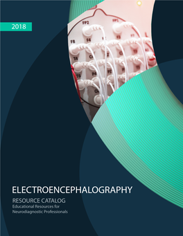 ELECTROENCEPHALOGRAPHY RESOURCE CATALOG Educational Resources for Neurodiagnostic Professionals New from Rhythmlink!