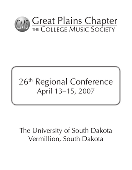 Great Plains Chapter Gratefully Acknowledges All of Those Who Have Worked Tirelessly to Make This Conference Such a Tremendous Success