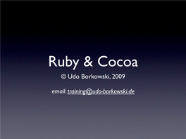 Ruby & Cocoa © Udo Borkowski, 2009